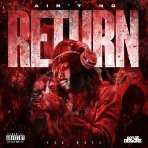 Aint No Return EP